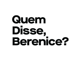 Quem Disse, Berenice?